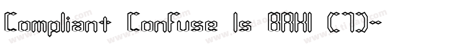 Compliant Confuse 1s BRK1 (7)字体转换